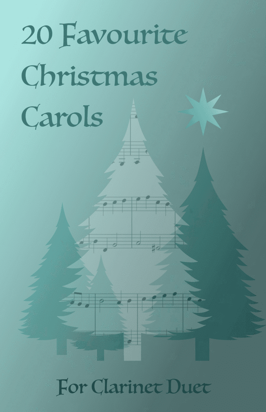 20 Favourite Christmas Carols for Clarinet Duet (arr. David McKeown)
