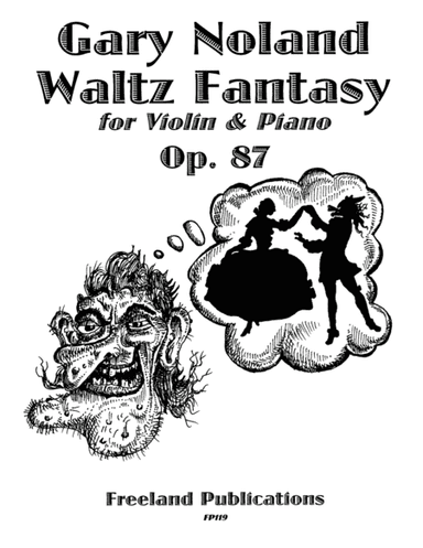 "Waltz Fantasy" for violin & piano Op. 87 (score)