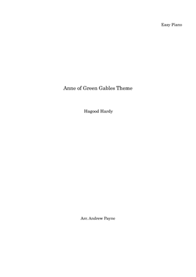Anne Of Green Gables (arr. Andrew Payne)