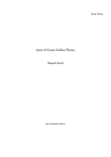 Anne Of Green Gables (arr. Andrew Payne)