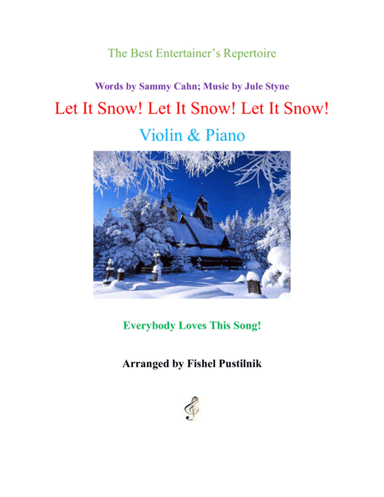 Let It Snow! Let It Snow! Let It Snow! (arr. Fishel Pustilnik)