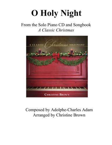 O' Holy Night (with Moonlight Sonata) (arr. Christine Brown)