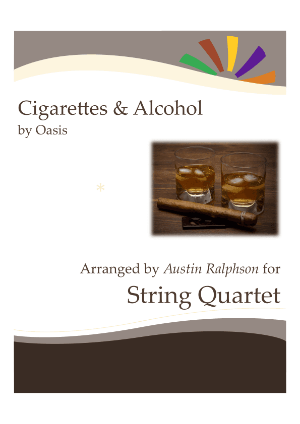 Cigarettes & Alcohol (arr. Austin Ralphson)