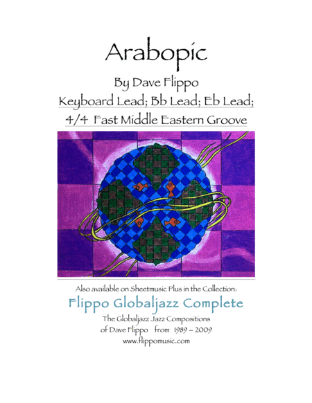 ARABOPIC - The Globaljazz Series - Upbeat Middle Eastern Groove - includes leads in C, Bb and Eb