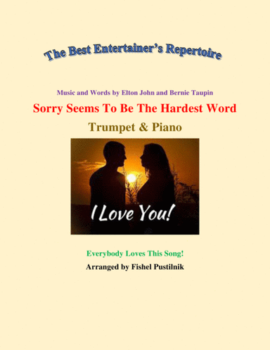 Sorry Seems To Be The Hardest Word (arr. Fishel Pustilnik)
