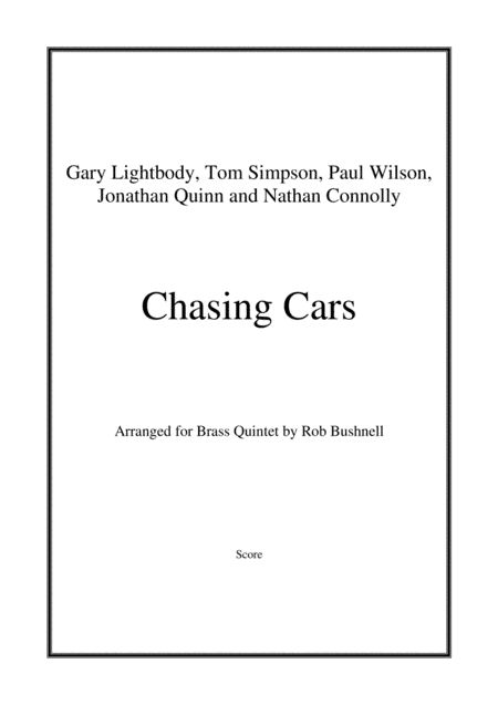 Chasing Cars (arr. Rob Bushnell)