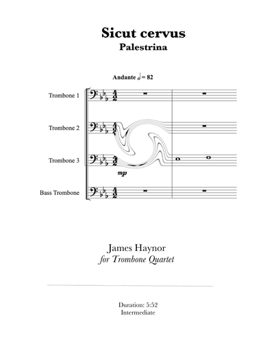 Sicet cervus for Trombone Quartet (arr. James Haynor)