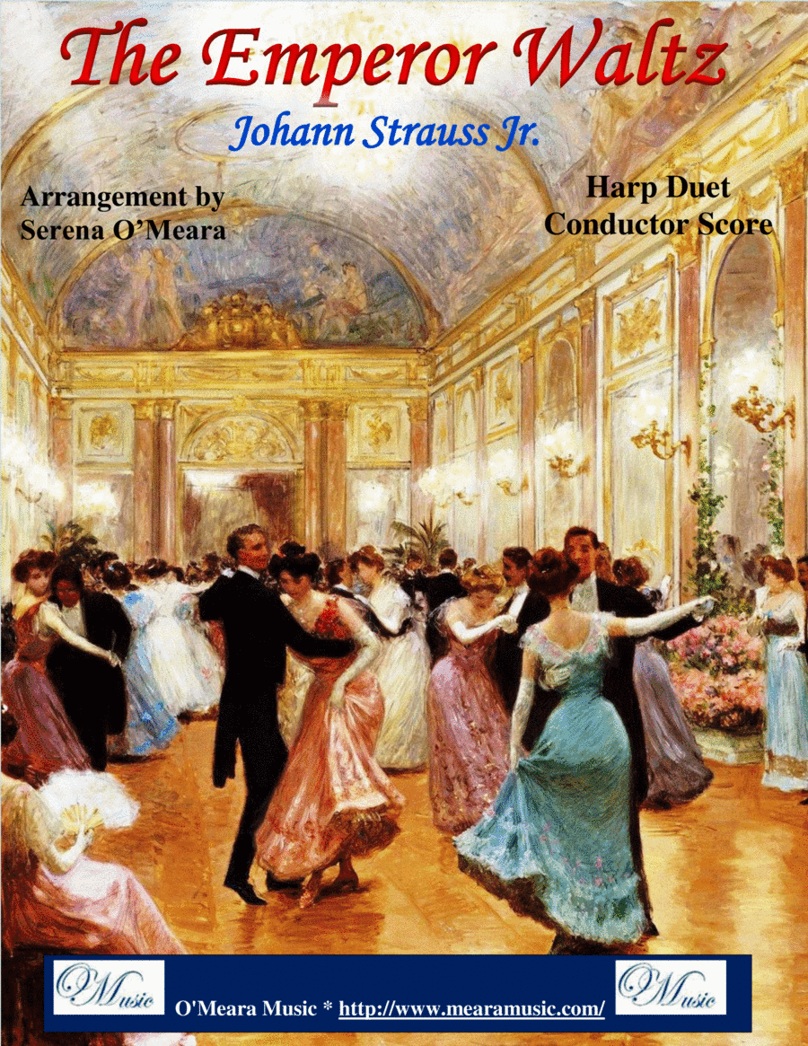 The Emperor Waltz, Harp Conductor Score (arr. Serena O’Meara)