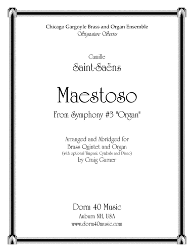Maestoso, from Symphony #3 "Organ" (for Brass Quintet and Organ) (arr. Craig Garner)