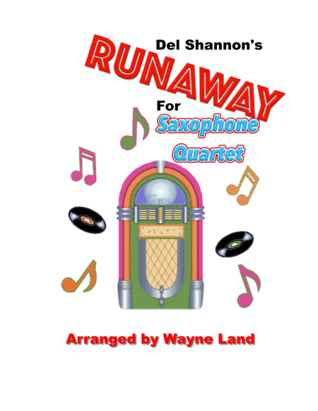 Runaway (arr. Wayne Land)