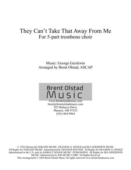 They Can't Take That Away From Me (arr. Brent Olstad, ASCAP)