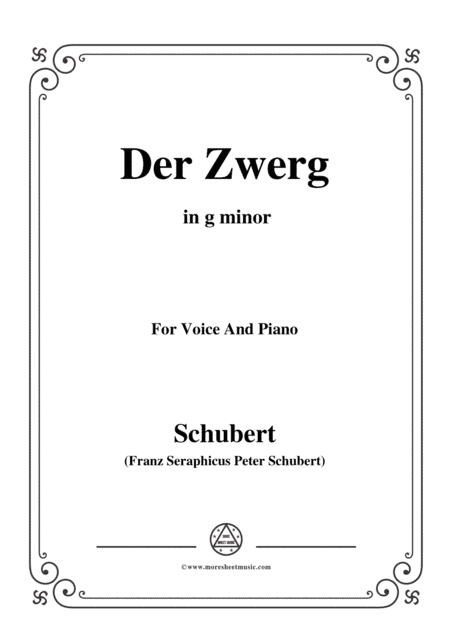 Schubert-Der Zwerg,Op.22 No.1,in g minor,for Voice&Piano (arr. MSM)