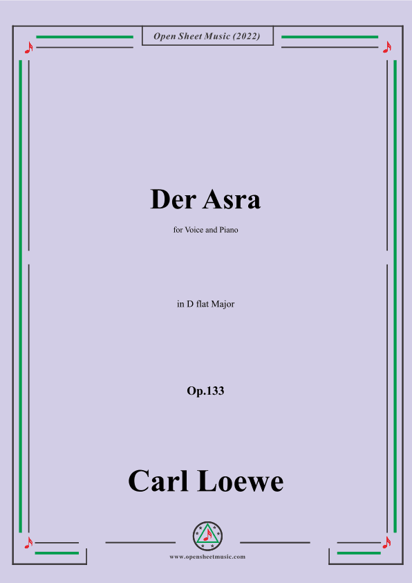 Loewe-Der Asra,in D flat Major,Op.133 (arr. OSM Press)