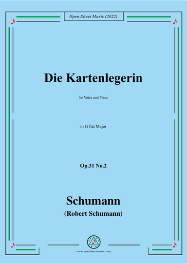 Schumann-Die Kartenlegerin,Op.31 No.2,in G flar Major (arr. OSM Press)