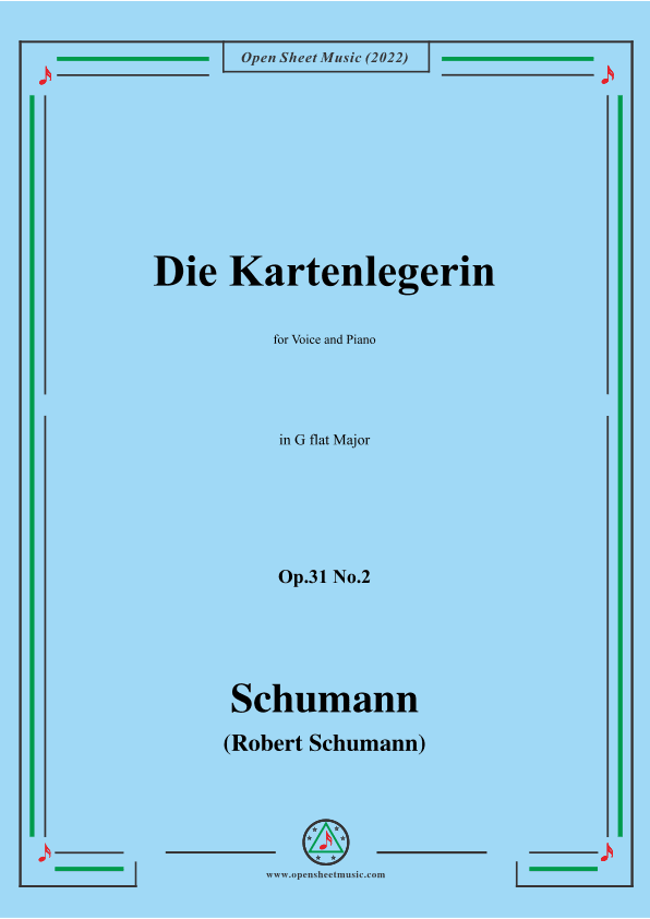Schumann-Die Kartenlegerin,Op.31 No.2,in G flar Major (arr. OSM Press)