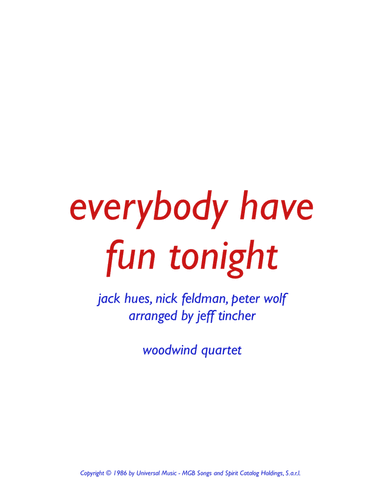 Everybody Have Fun Tonight (arr. Jeff Tincher)