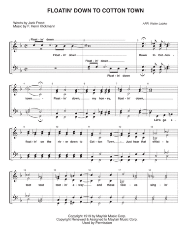 FLOATIN' DOWN TO COTTON TOWN (arr. Walter Latzko)
