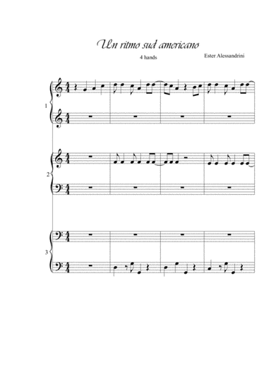A South American rhythm. Piano 6 hands (arr. Ester Alessandrini)