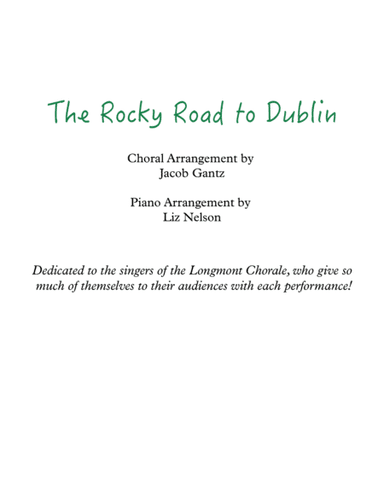 The Rocky Road To Dublin (arr. Jacob Gantz & Liz Nelson)