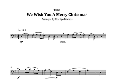We Wish You a Merry Christmas (for solo tuba) (arr. Rodrigo Faleiros)