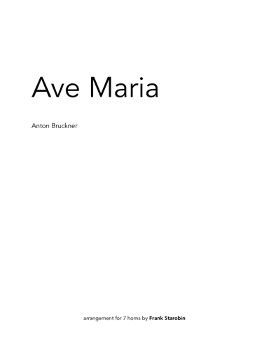 Bruckner's Ave Maria for Horn Choir (arr. Frank Starobin)