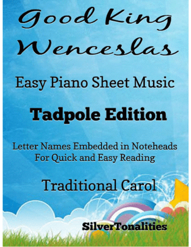 Good King Wenceslas Easy Piano Sheet Music 2nd Edition (arr. SilverTonalities)