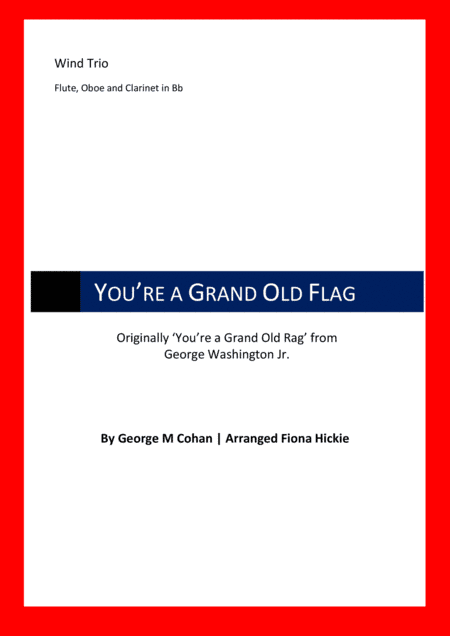 You're a Grand Old Flag (arr. Fiona Hickie)