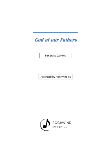 God of our Fathers (arr. Rick Windley)