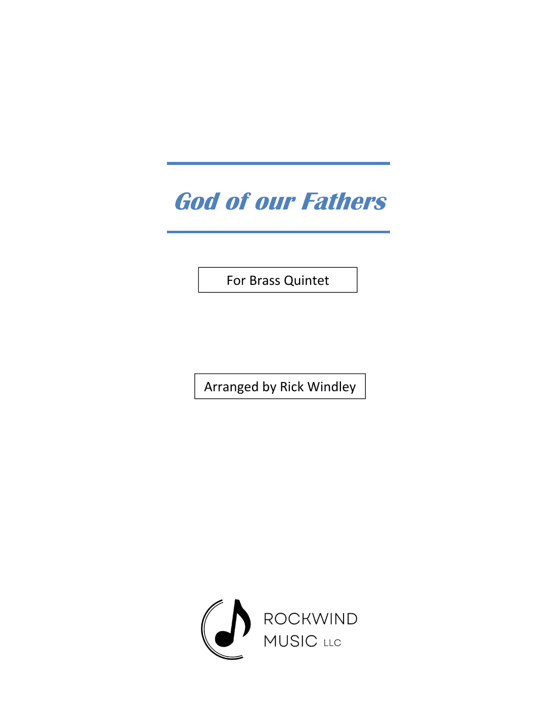 God of our Fathers (arr. Rick Windley)