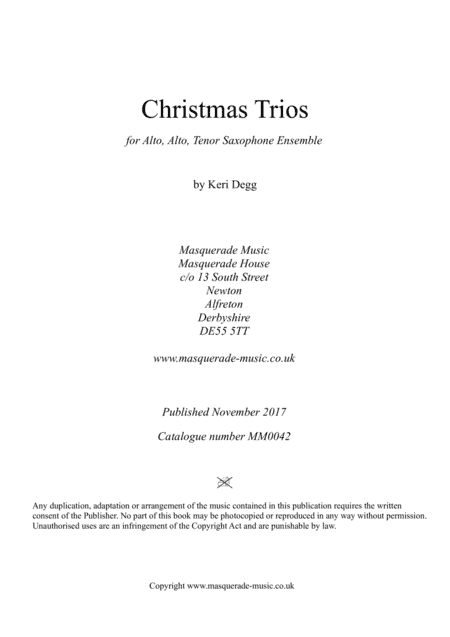 Christmas Trios For AAT or SAT Saxophones; 7 Festive Favourites Easy - Intermediate, various styles. (arr. Keri Degg)