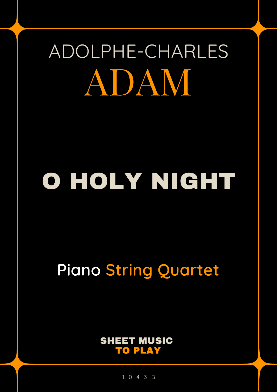O Holy Night - Piano Quintet (Full Score and Parts) (arr. César Madeira)