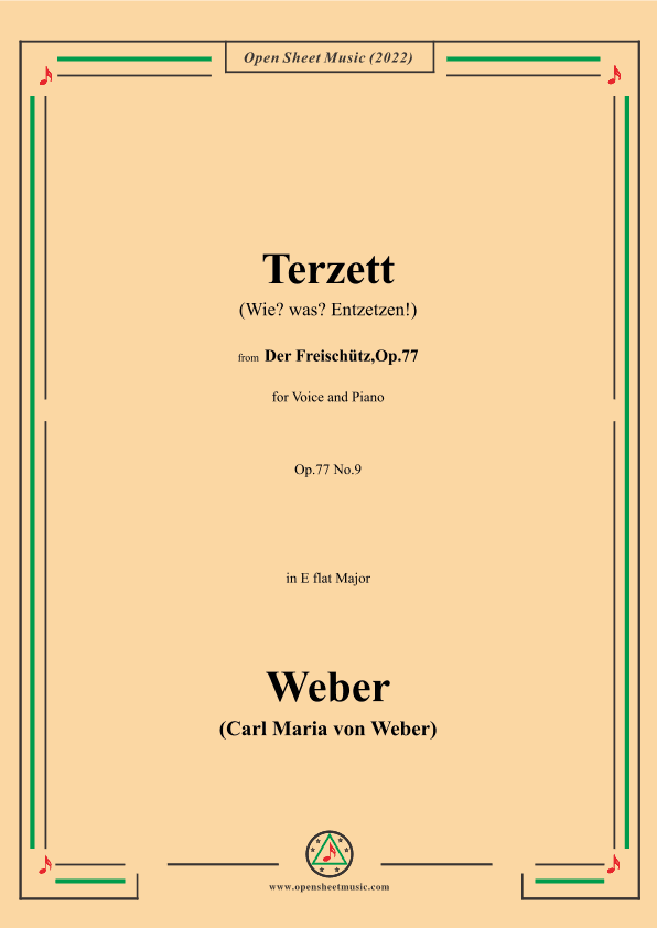 Weber-Terzett(Wie?was?Entzetzen!)from 'Der Freischütz,Op.77' (arr. OSM Press)