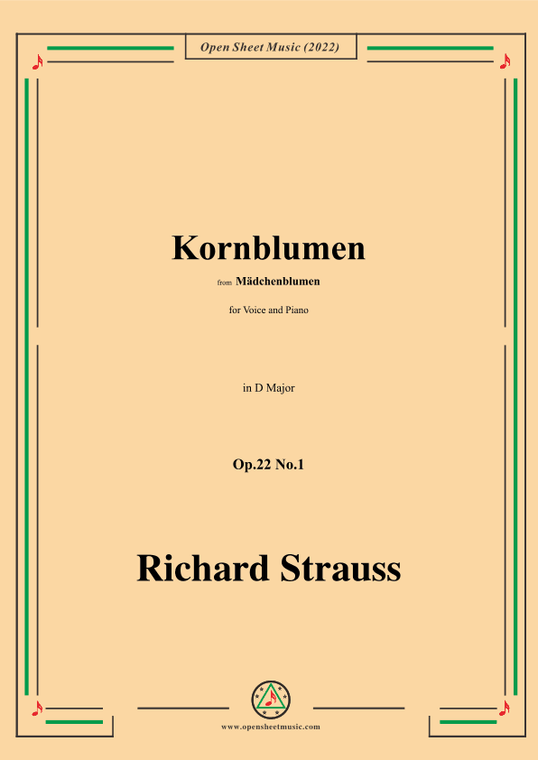 Richard Strauss-Kornblumen,Op.22 No.1,in D Major (arr. OSM Press)