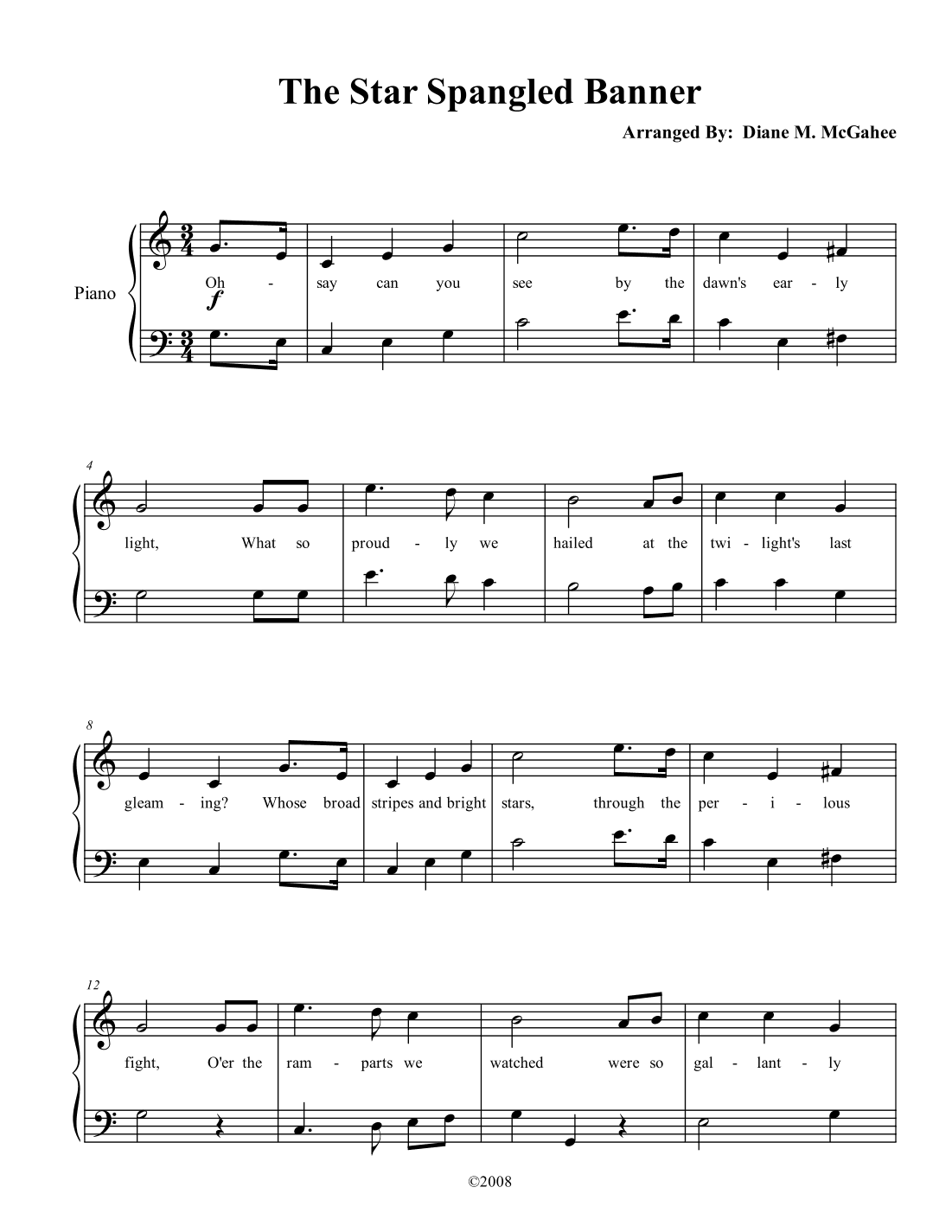 The star spangled Banner (arr. Arranged by Diane M. McGahee)