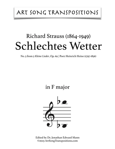 STRAUSS: Schlechtes Wetter, Op. 69 no. 5 (transposed to F major) (arr. ArtSongTranspositions.com)