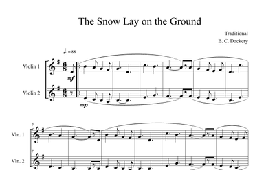The Snow Lay on the Ground (Violin Duet) (arr. B. C. Dockery)