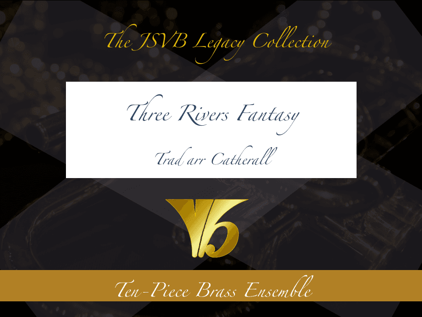Three Rivers Fantasy (arr. Alan Catherall)