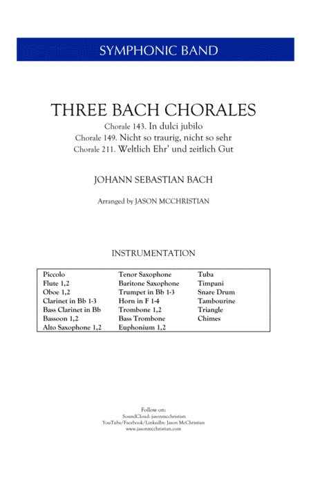 Three Bach Chorales - for Symphonic Band (arr. Jason Gary McChristian)