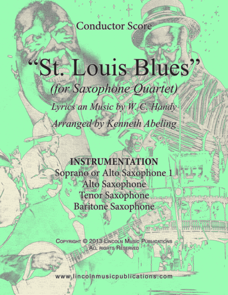St. Louis Blues (for Saxophone Quartet SATB or AATB) (arr. Kenneth Abeling)
