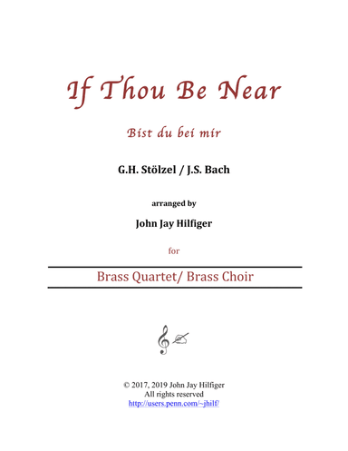 If Thou be Near (Bist di bei mir) for Brass Quartet (arr. John Jay Hilfiger)