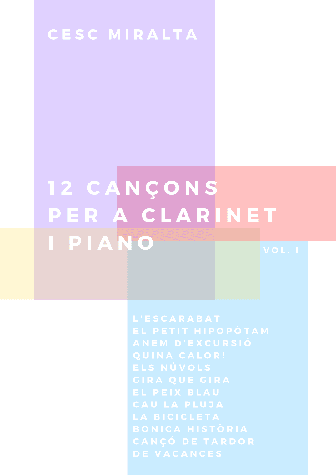 12 Canc¸ons per a Cl & Pno Vol I