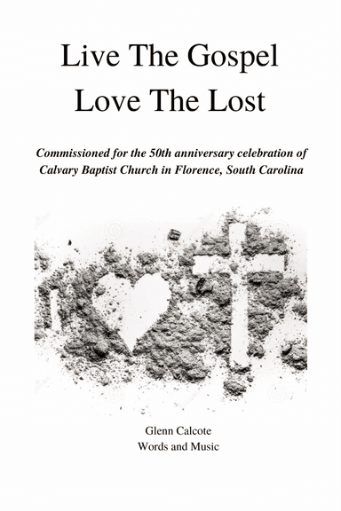 Live The Gospel, Love The Lost