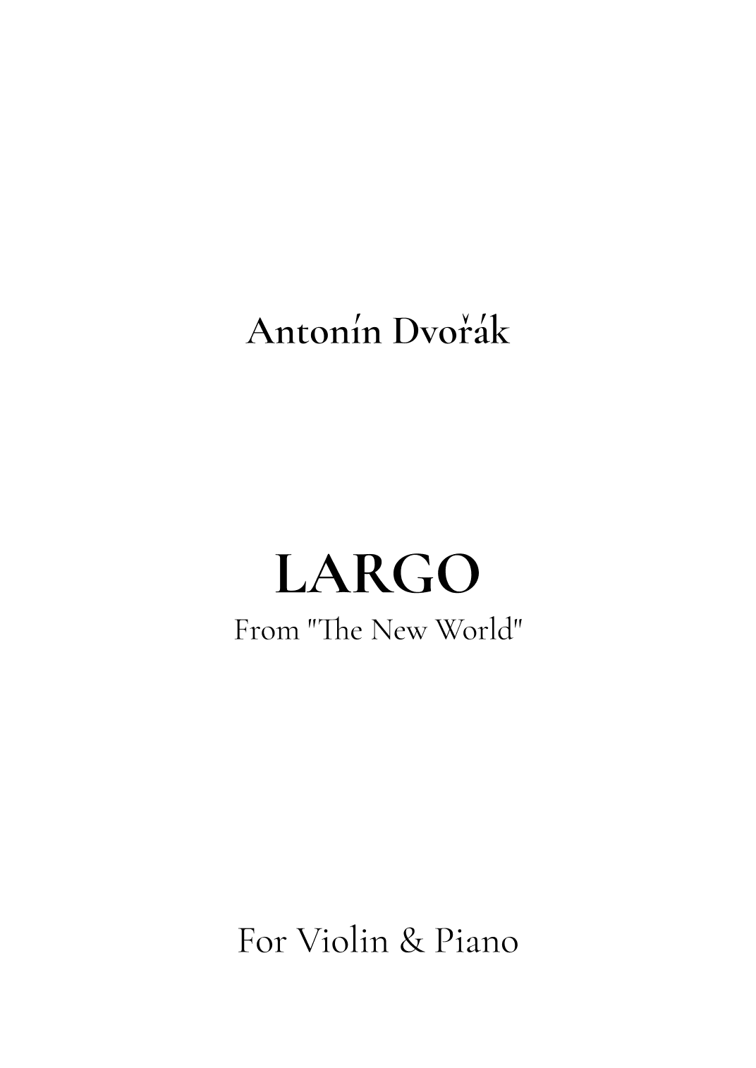 Largo, From Symphony No. 9 "The New World" (arr. Jireh J.)