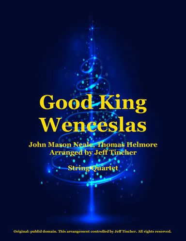 Good King Wenceslas (arr. Jeff Tincher)
