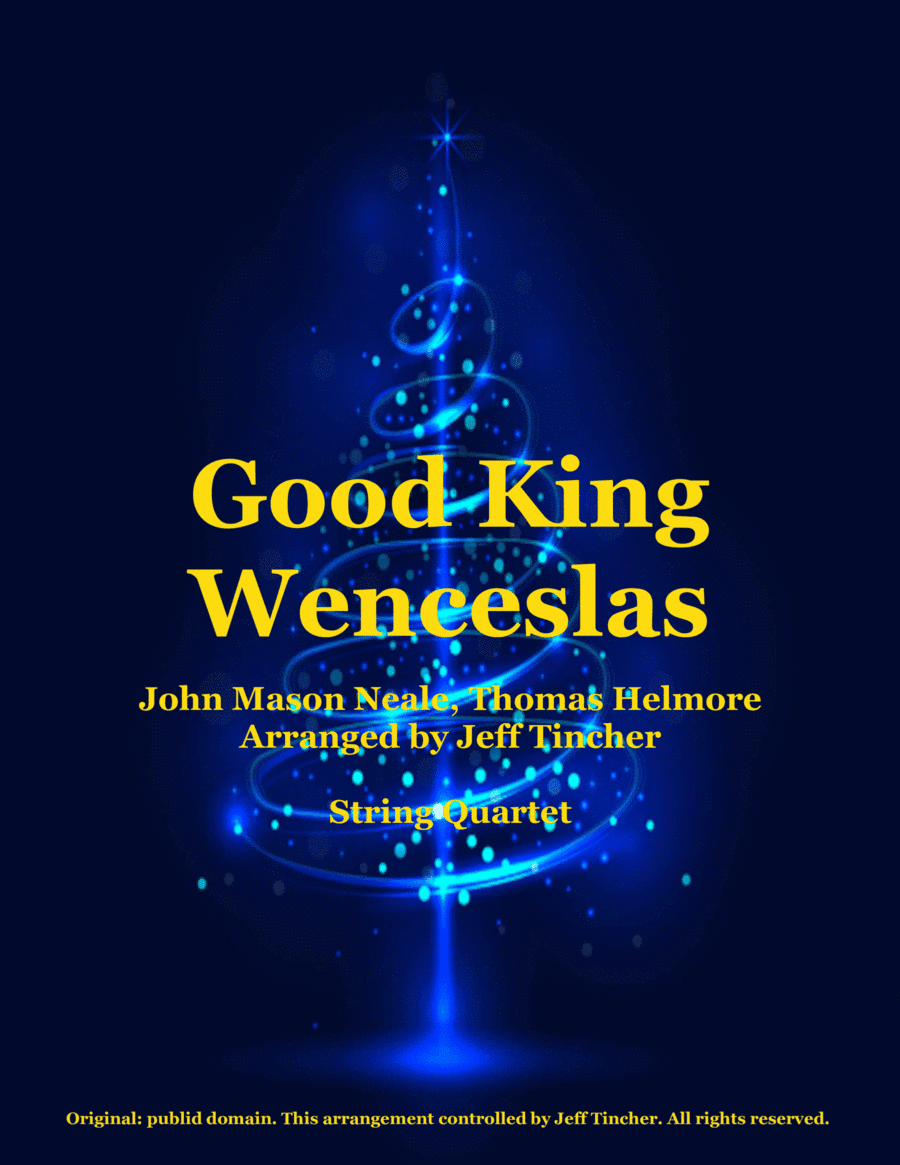 Good King Wenceslas (arr. Jeff Tincher)