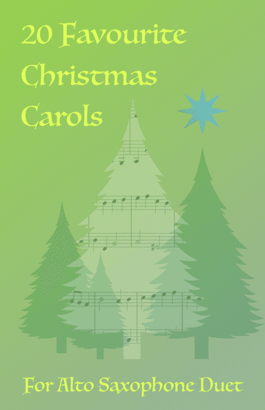 20 Favourite Christmas Carols for Alto Saxophone Duet (arr. David McKeown)