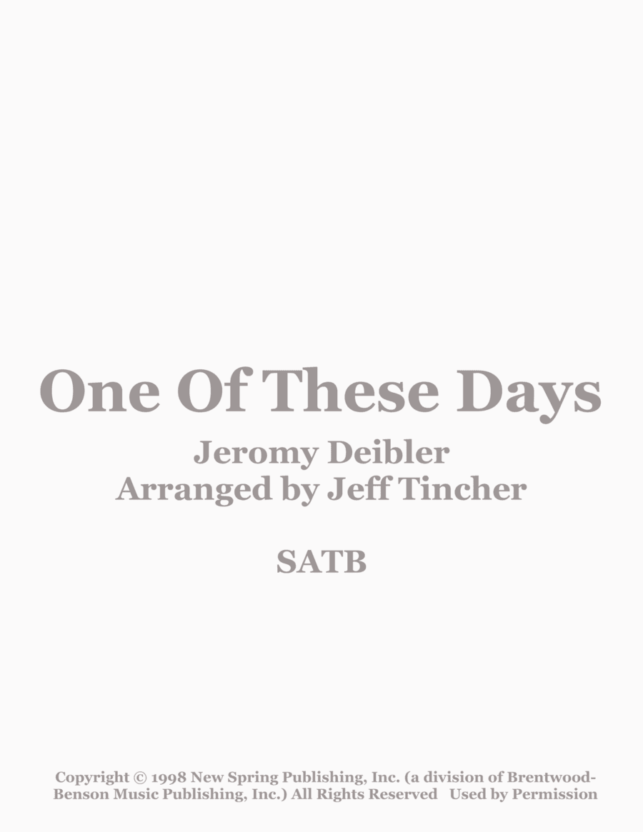 One Of These Days (arr. Jeff Tincher)