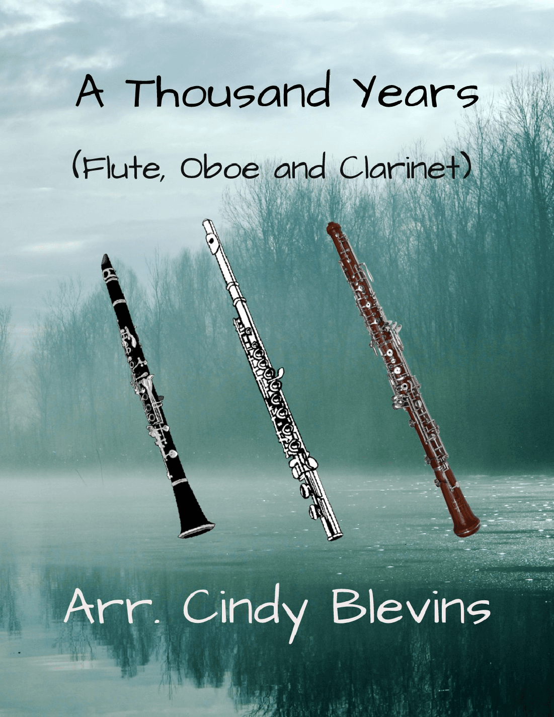 A Thousand Years (arr. Cindy Blevins)