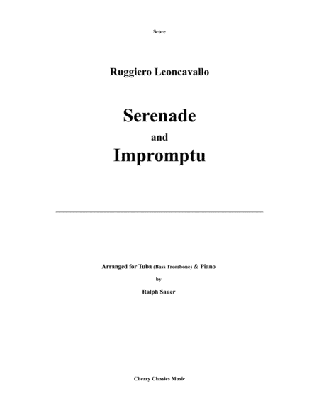 Serenade and Impromptu for Tuba or Bass Trombone and Piano (arr. Sauer, Ralph)