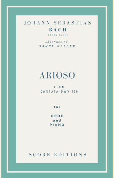 Bach - Arioso from Cantata BWV 156 for Oboe and Piano (arr. Harry Walker)
